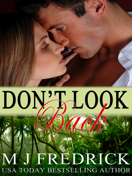 Title details for Don't Look Back by MJ Fredrick - Available